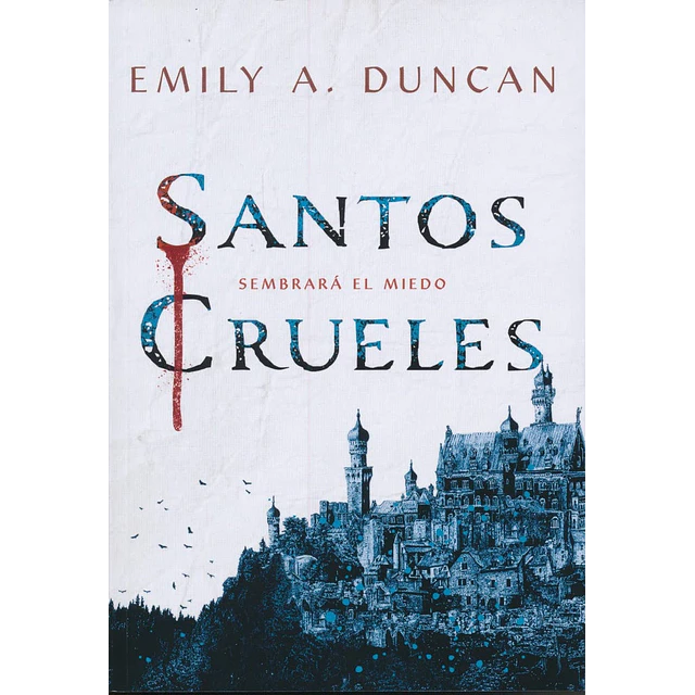 Santos crueles