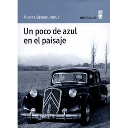 Un poco de azul en el paisaje