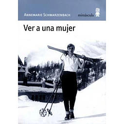 Ver a una mujer