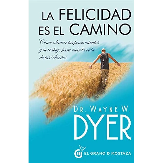 La felicidad es el camino