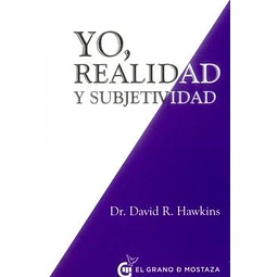 Yo, realidad y subjetividad