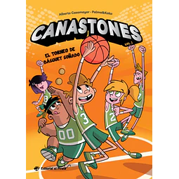 El torneo de básquet soñado (Canastones 1)