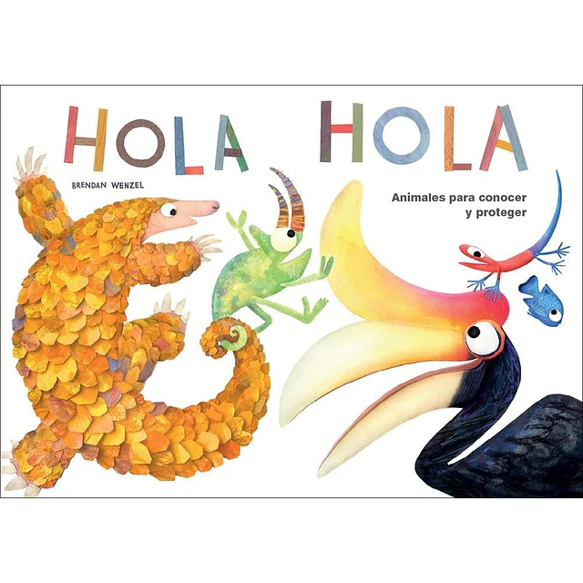 Hola Hola: Animales para conocer y proteger