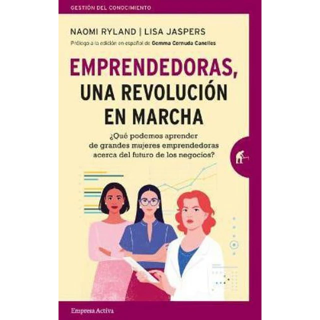 Emprendedoras, una revolución en marcha