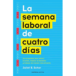La semana laboral de cuatro días