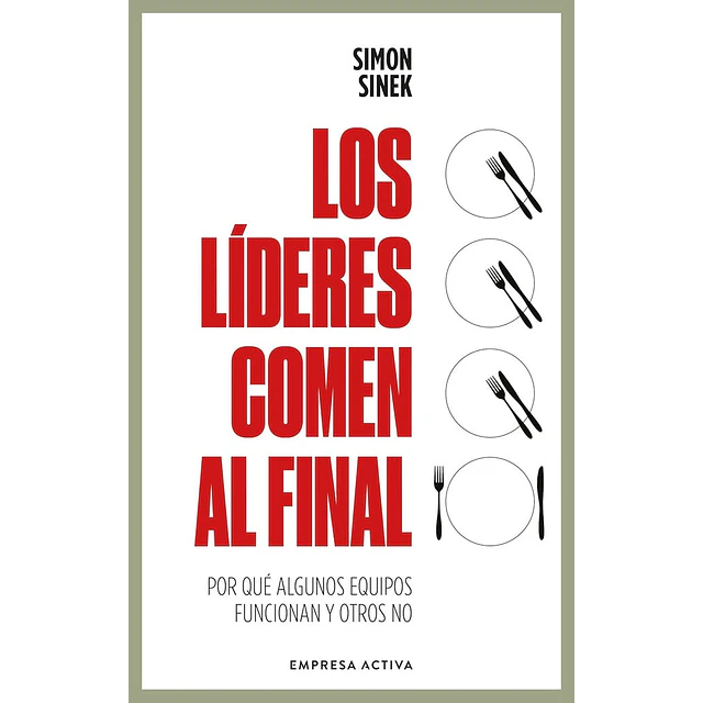Los líderes comen al final