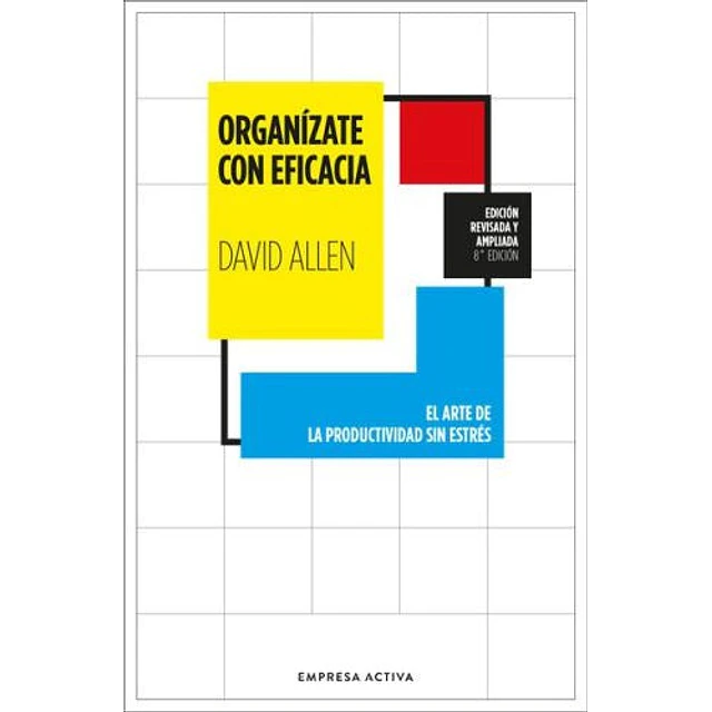 Organízate con eficacia