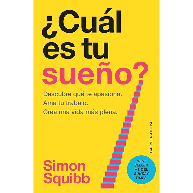 ¿Cuál es tu sueño?