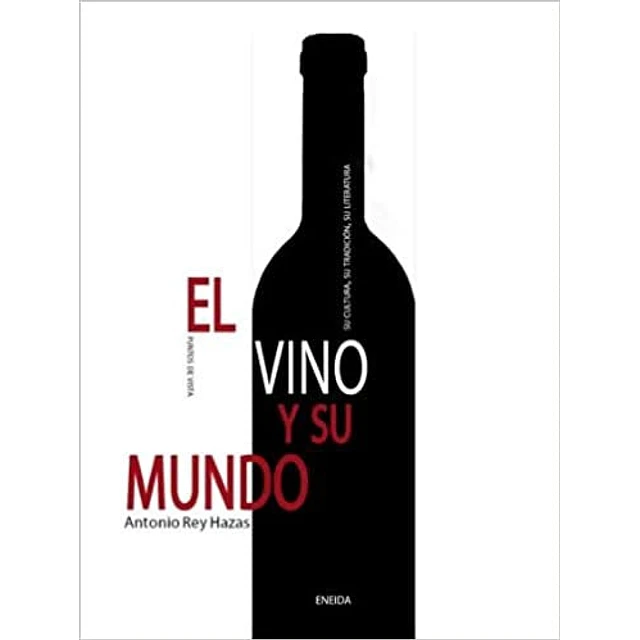 El vino y su mundo