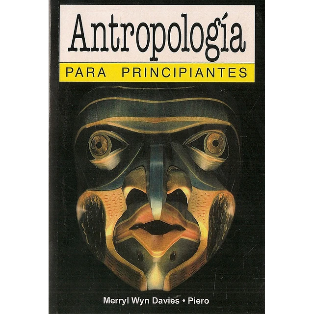 AntropologÍa Para Principiantes
