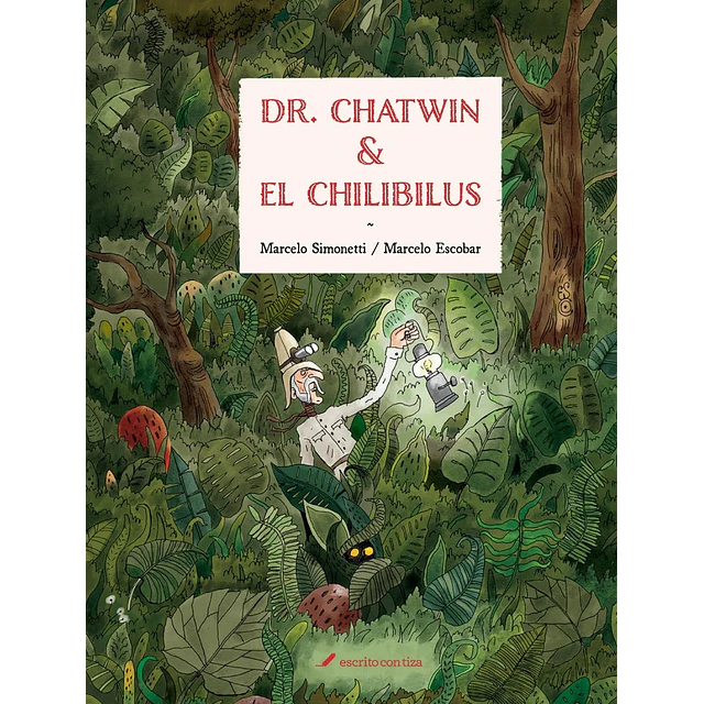 Dr. Chatwin y el chilibilus