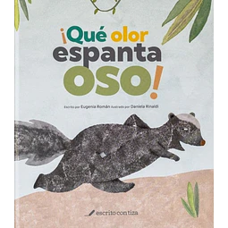 ¡Qué olor espantaoso!