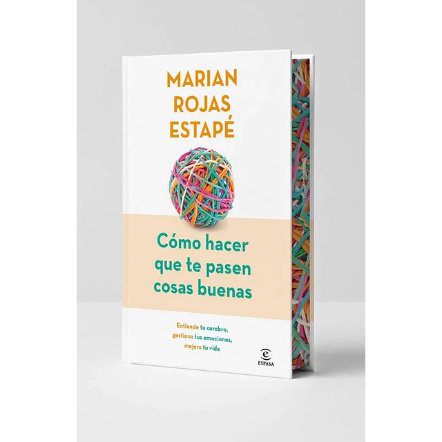 Cómo hacer que te pasen cosas buenas. Edición especial