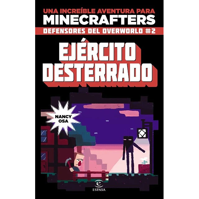 Minecraft. Ejército desterrado