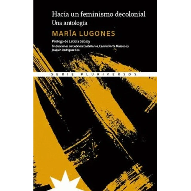 Hacia un feminismo decolonial