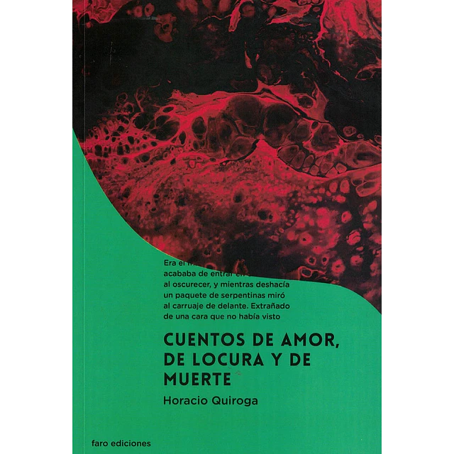 Cuentos de amor de locura y de muerte