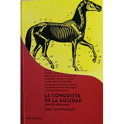 La conquista de la soledad (Cuentos escogidos)