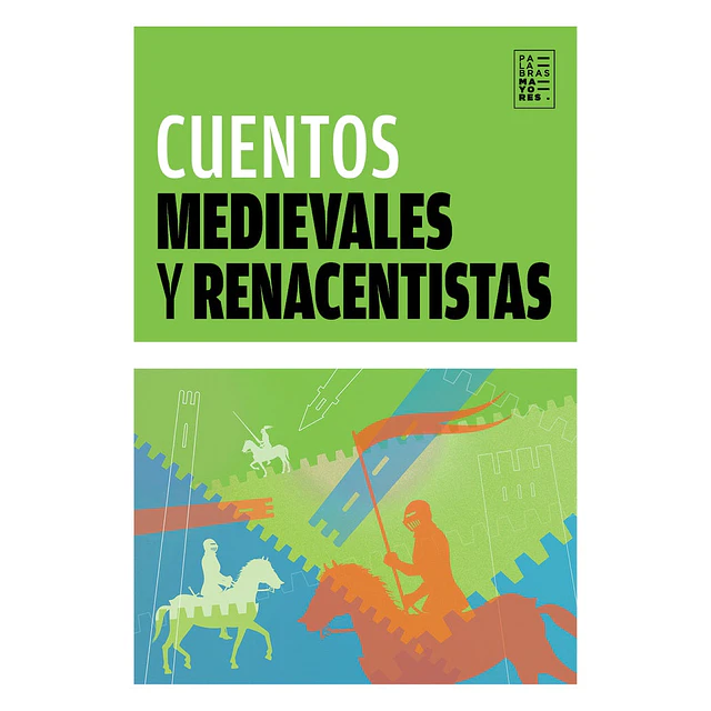 Cuentos medievales y renacentistas