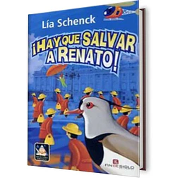 ¡Hay que salvar a Renato!
