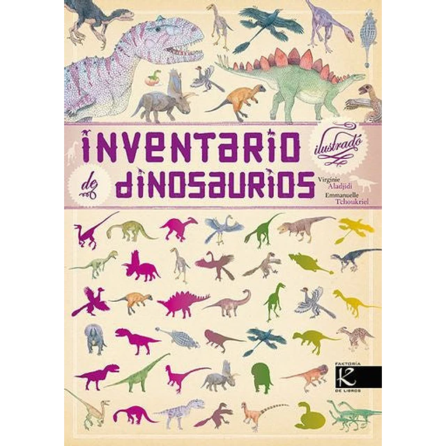 Inventario ilustrado de dinosaurios