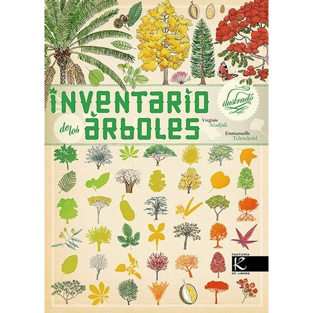 Inventario ilustrado de los árboles