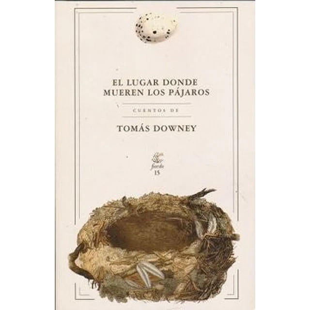 El lugar donde mueren los pájaros