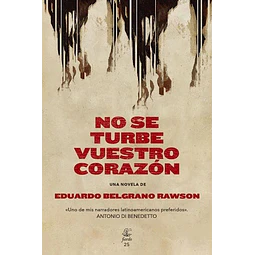 No se turbe vuestro corazón