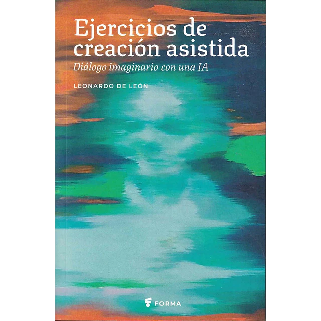 Ejercicios de creación asistida. Diálogo imaginario con una IA