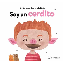 Soy un cerdito