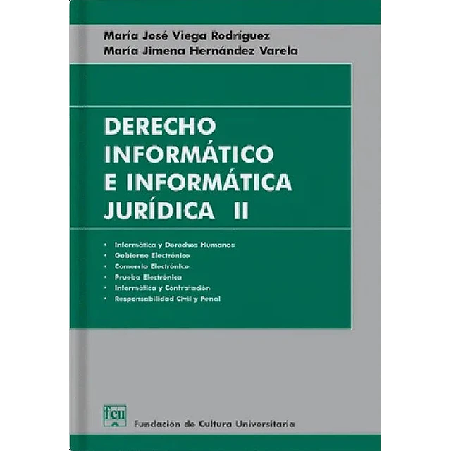 Derecho Informático e Informática Jurídica II