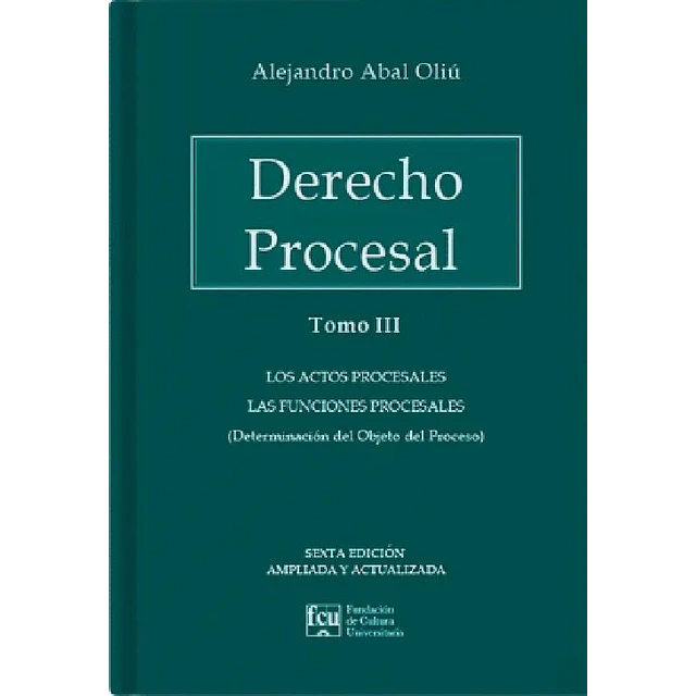 Derecho procesal. Tomo III