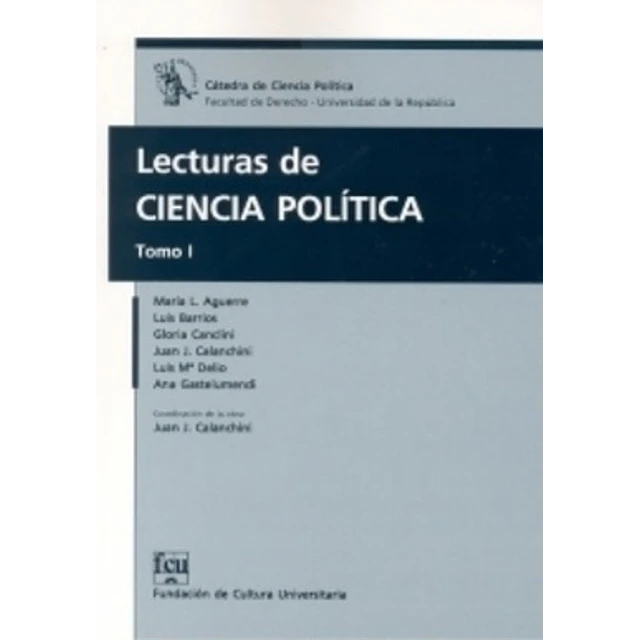Lecturas de ciencia política. Tomo 1