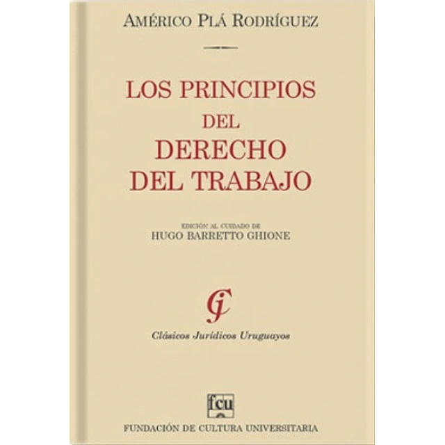 Los principios del derecho del trabajo