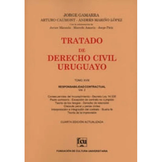 Tratado de derecho civil uruguayo. Tomo XVIII