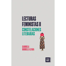 Lecturas feministas 2. Constelaciones literarias