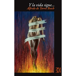 Y la vida sigue...