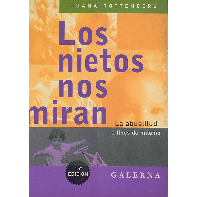Los nietos nos miran