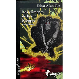 Los crímenes de la rue Morgue y otros relatos