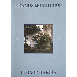 Éramos monstruos