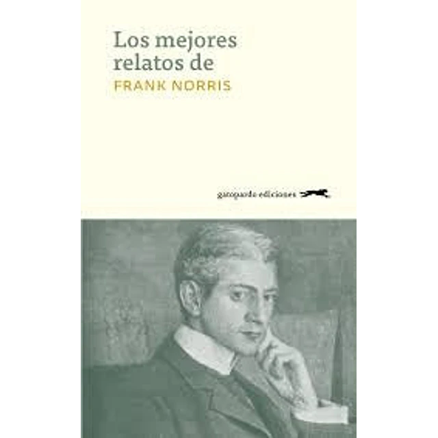 Los mejores relatos de Frank Norris