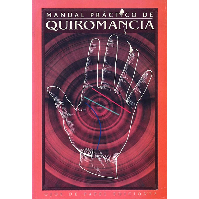 Manual práctico de quiromancia