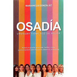 Osadía. Uruguay tiene voz de mujer