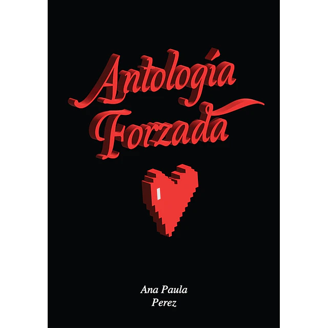 Antología forzada