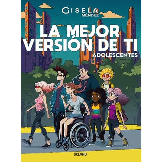 La mejor versión de ti. Adolescentes