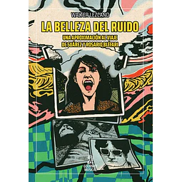 La belleza del ruido
