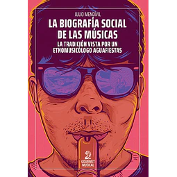 La biografía social de las músicas