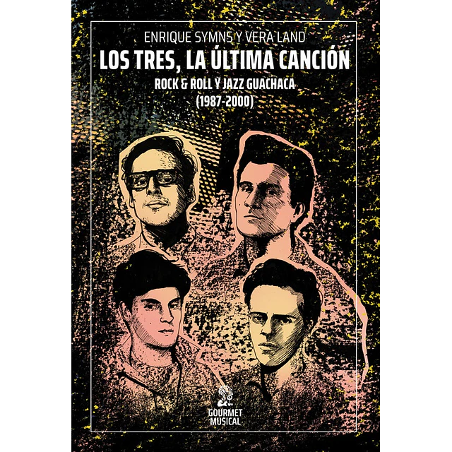 Los tres, la última canción. Rock & Roll y Jazz Guachaca - 1987 - 2000