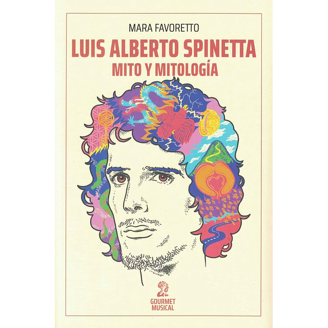 Luis Alberto Spinetta. Mito y mitología