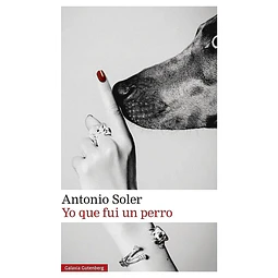 Yo fui un perro