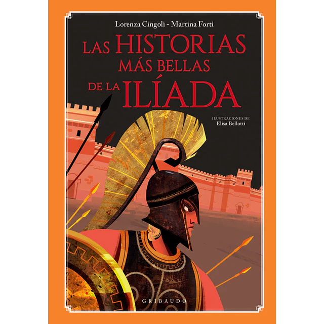Las historias más bellas de la Ilíada